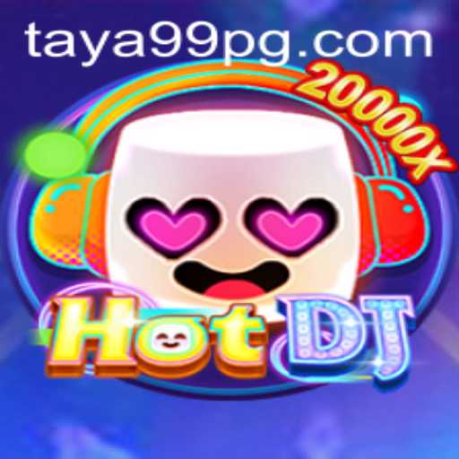 HotDJ: A Dynamic DJ Experience with TAYA99