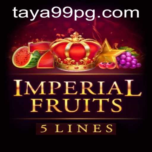 Unveiling the Magic of ImperialFruits5 and the Allure of TAYA99