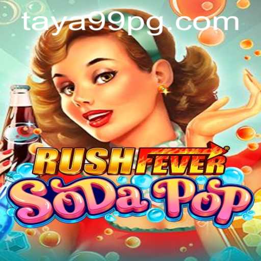 Dive into the World of RushFeverSodaPop: An Exciting Adventure